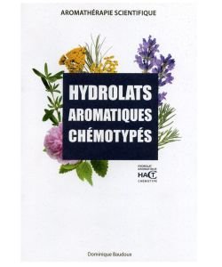 Hydrolats aromatiques chémotypés, D. Baudoux, pièce